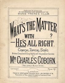 What's the Matter With_________? He's All Right - Comical topical song
