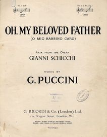 Oh My Beloved Father -  O mio babbino caro, aria from the opera Gianni Schicchi  - In the of key of F major for lower voice