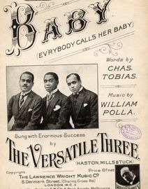 Baby (Ev'rybody calls her Baby) - Featuring The Versatile Three (Haston, Mills and Tuck)
