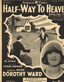 Half Way to Heaven - Song Fox Trot featuring Miss Dorothy Ward