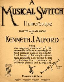 A Musical Switch  - Humoresque Adapted and Arranged by Kenneth J Alford