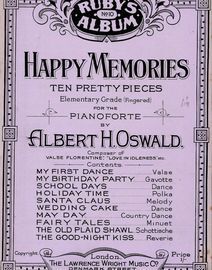 Happy Memories - Ten Pretty Pieces Elementary Grade (Fingered) for Pianoforte - The Ruby Series of Albums No. 10