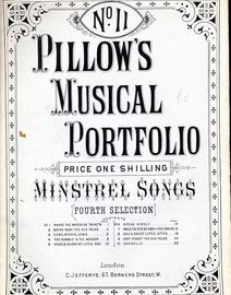 Pillows Musical Portfolio No. 11 -  Minstrel Songs (10 songs)