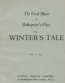 The Vocal Music to Shakespeare's Plays - The Winters Tale - for Piano and Voice