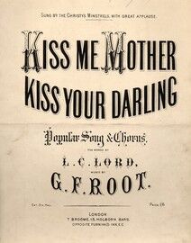 Kiss Me Mother, Kiss your Darling, sung by Christy's Minstrels