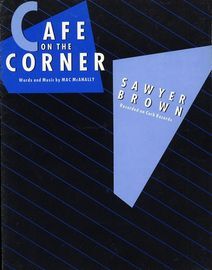 Cafe on the Corner  - Recorded by Sawyer Brown