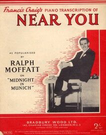 Near You as performed by Ralph Moffatt on "Midnight in Munich"
