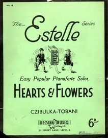 Hearts and Flowers - No.4 of the Estelle Series of easy popular pianoforte solos
