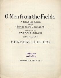 O Men From The Fields - A Cradle Song from Songs from Connacht