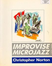 Improvise MicroJazz - Exercises and pieces to encourage improvising - Piano Solo
