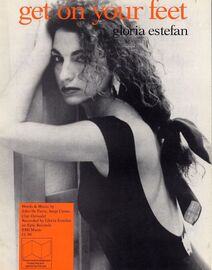Get on your feet - Recorded by Gloria Estefan - For Piano and Voice with Guitar chord symbols