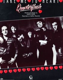 Take me to Heart - Recorded on Geffen Records by Quarterflash