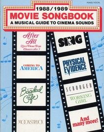 1988/1989 Movie Songbook - A Musical Guide to Cinema Sounds - Piano - Vocal