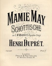 Mamie May - Schottische on C W Murrays popular song
