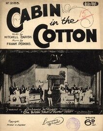 Cabin in the Cotton - featured in Lawrence Write's Production "On with the Show 1932"  at the North Pier, Blackpool