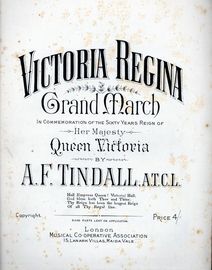 Victoria Regina, grand march in commemoration of her sixty year reign