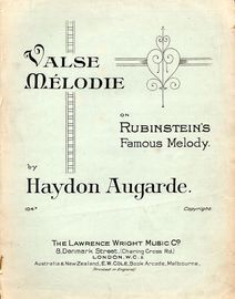 Valse Melodie on Rubinstein's Famous Melody - Lawrence Wright edition No. 104 - For Piano Solo