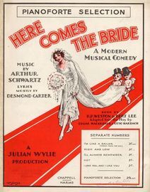 Here comes the Bride - Pianoforte selection from the modern musical comedy