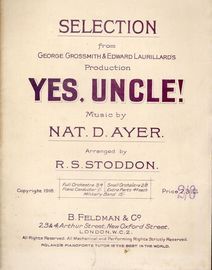 Yes Uncle! - Piano Selection from the George Grossmith and Edawrd Laurillard Production