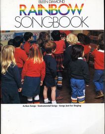 Rainbow Songbook (for children) - Action Songs, Instrumental Songs, Songs just for Singing