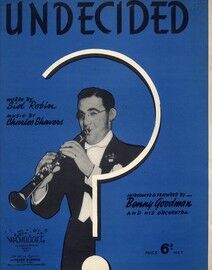 Undecided - Song - In the Key of C Major - Featuring Benny Goodman