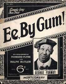 Ee, By Gum! - Comedy Fox Trot Song - Featuring George Formby