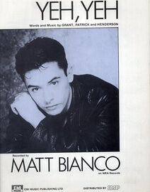 Yeh, Yeh - Song - Featuring Matt Bianco