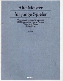 Alte Meister fur Junge Spieler (Old Masters for Young Players) - Easy Classical Pieces for Viola and Piano - Edition Schott 1338
