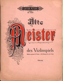 Alte Meister des Violinspiels - Old Masters for the Violin - Edition Peters No. 3226 - For Violin and Piano