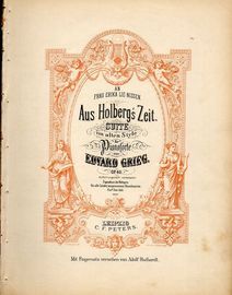 Aus Holberg's Zeit - Suit Im Alten Style - Op. 40 - Fur Pianoforte Solo