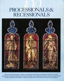 100 Processionals and Recessionals - For Organ