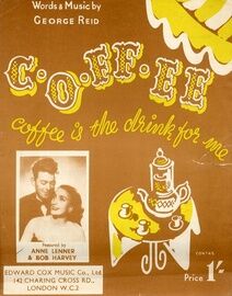 C-o-ff-ee Coffee is the Drink for me - Song Featuring Anne Lenner & Bob Harvey