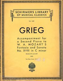 Accomapniment for a Second Piano to W. A. Mozart's Fantasia and Sonata No. XVIII in C minor - K. 475 and 457 - Schirmers Library of Musical Classics V