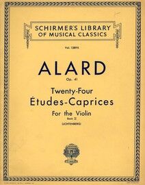 Alard - Op. 41 - Twenty Four Études Caprices for the Violin - Book II - Schirmer's Library of Musical Classics - Vol. 1389b