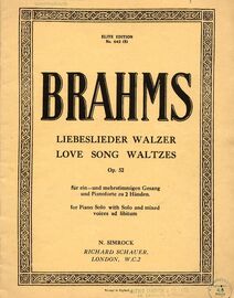 Brahms - Love Songs Waltzes (Lieberslieder Walzer) - For Piano Solo with Solo and Mixed Voices ad. lib. - In German and English - Op. 52 - Elite Editi
