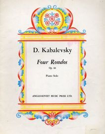 Kabalevsky Four Rondos - Op. 60 - For Piano Solo