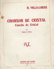 Chanson De Crystal (Cancao de Cristal) - Pour Chant et Piano