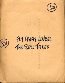 a) Fly away Lovers b) The Bell Tango - For Dance Band