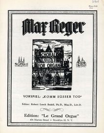 ''Komm susser Tod!'' Vorspiel - Choral for Organ - Edition le Grand Orgue