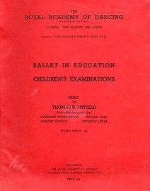 Ballet in Education - Piano Solo Pieces for Children's Examinations - The Royal Academy of Dancing