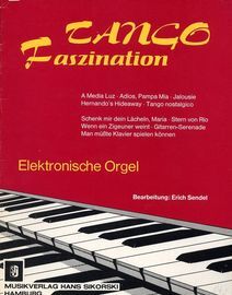 Tango Faszination - Fur Elektronische Orgel
