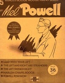 5 Famous Boogie Woogie Piano Solos by Mel Powell - As Played by Mel Powell
