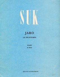 Jaro le Printemps - Op. 22a - For Piano Solo