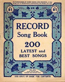 Record Song Book- 200 Latest and Best Songs - Words No Music