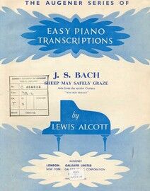 J. S. Bach - Sheep may Safely Graze - The Augener Series of Easy Piano Transcriptions