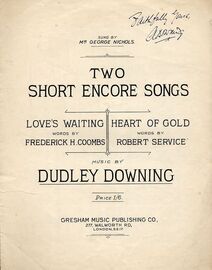 Two Short Encore Songs - As sung by George Nichols