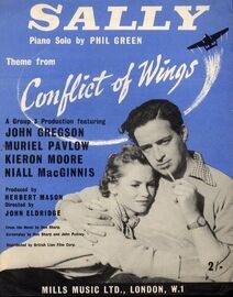 Sally - Piano Solo - Theme From Conflict of Wings - A Group 3 Production Featuring John Gregson, Muriel Pavlow, Kieron Moore and Niall MacGinnis