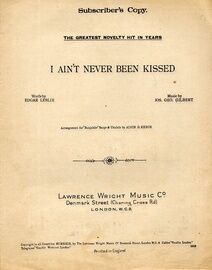 I Aint Never Been Kissed  - Song - Subscriber's Copy