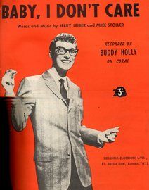 Baby I dont care (you're so square) as performed by Buddy Holly