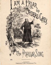 I am a Friar of Orders Grey - Song